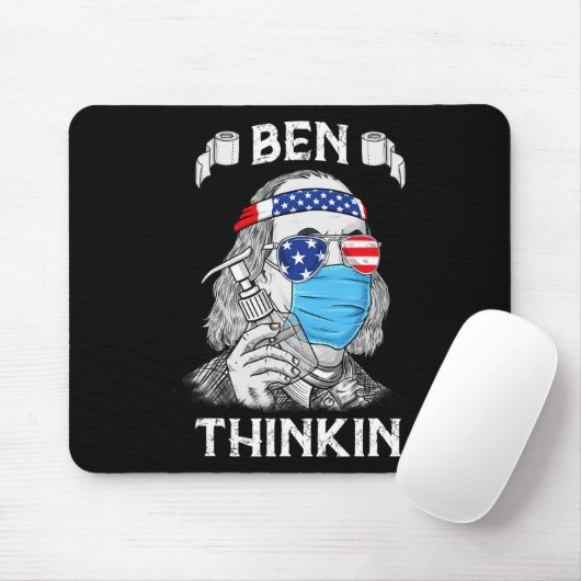 Tapis De Souris Ben Thinkin 4 juillet Fun Benjamin Franklin Part (Avec souris)