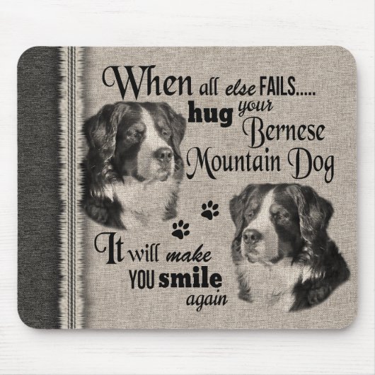 Tapis De Souris Bernese Mountain dog quand tout échoue (Devant)
