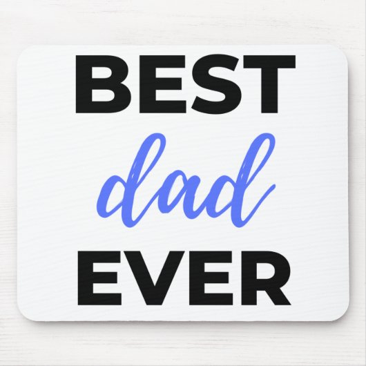 Tapis De Souris Best Dad Ever Black (Devant)