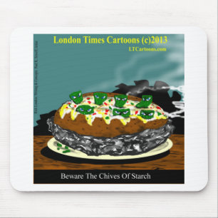 Tapis De Souris Beware The Chives Of Starch Funny Potato