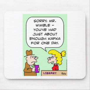 Tapis De Souris bibliothèque de kafka assez de livres