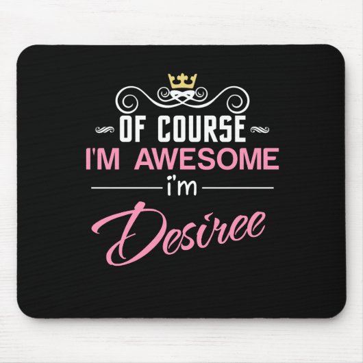 Tapis De Souris Bien sûr, je suis un nom génial (Devant)