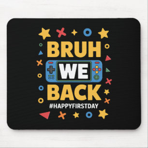 Tapis De Souris Bienvenue Ck à l'école drôle gamer bruh nous Ck to