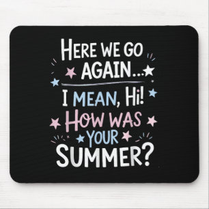 Tapis De Souris Bienvenue De Retour Je Suis Heureux Que Vous Soyez