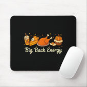 Tapis De Souris Big Back Energy Funny Thanksgiving Dinner Turkey L (Avec souris)