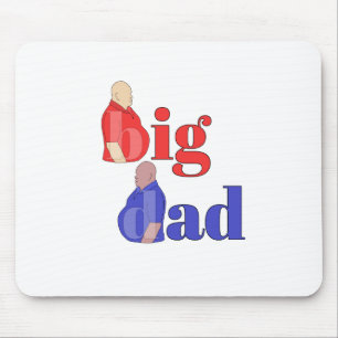 Tapis De Souris Big Dad