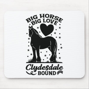 Tapis De Souris Big Horse Big Love Clydesdale Bound Horseback Ridi