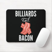 Tapis De Souris Billard Et Bacon Lover Pool Billard (Avec souris)
