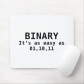 Tapis De Souris Binary It's As Easy As 01,10,11 (Avec souris)