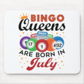 Tapis De Souris Bingo Queens Are Born in July (Devant)