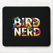 Tapis De Souris Bird Nerd Funny Birdwatching Birdwatcher Bird Love (Devant)