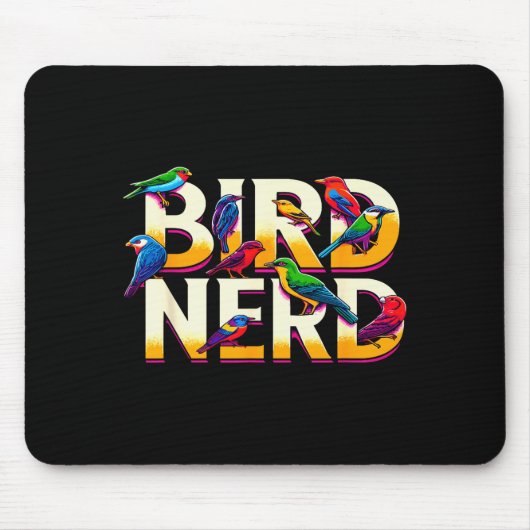 Tapis De Souris Bird Nerd Funny Birdwatching Birdwatcher Bird Love (Devant)