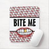 Tapis De Souris Bite-moi (Avec souris)