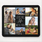 Tapis De Souris Black 7 Photo Collage | Aimer la vie avec vous (Devant)
