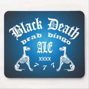 Tapis De Souris Black Death 777 - Dead Dingo Ale