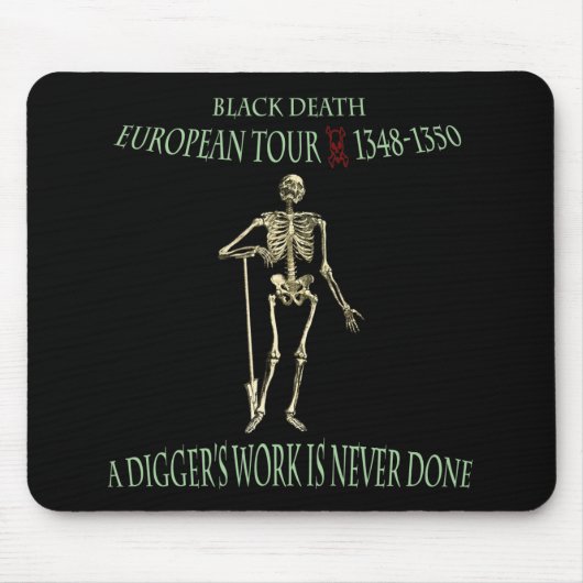 Tapis De Souris Black Death World Tour Design original (Devant)