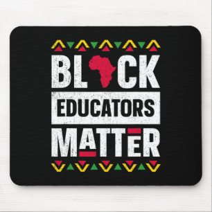 Tapis De Souris Black Educators Problacher Enseignant Black Histor