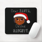 Tapis De Souris Black Mrs Claus Santa Define Naughty Black Family (Avec souris)
