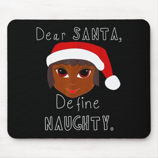Tapis De Souris Black Mrs Claus Santa Define Naughty Black Family (Devant)