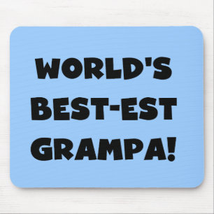 Tapis De Souris Black Text Les meilleurs t-shirts Grampa du monde