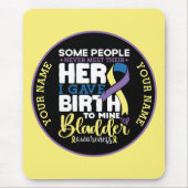Tapis De Souris Bladder warrior Some People Never Meet Their Hero (Devant)