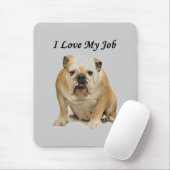 Tapis De Souris Blague de bureau Grumpy BullDog amour sarcastique  (Avec souris)