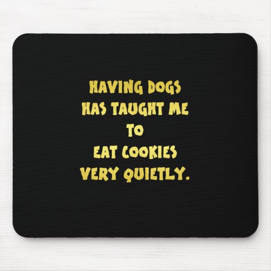 Tapis De Souris Blague drôle de chiens et de biscuits (Devant)