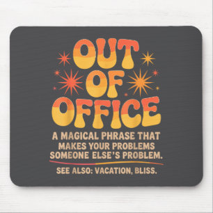 Tapis De Souris Blagues de vacances Sarcasme Citations Humour au t