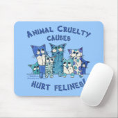Tapis De Souris Blessé Felines Cruauté animale (Avec souris)