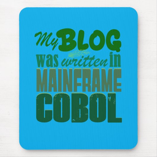 Tapis De Souris Blog codé en COBOL – Développement Mainframe Rétro (Devant)