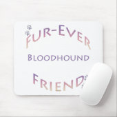 Tapis De Souris Bloodhound Furever (Avec souris)