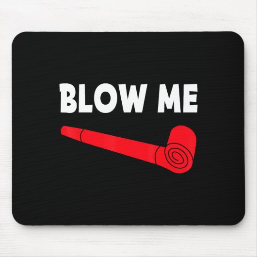 Tapis De Souris Blow Me Funny Couples Tee Valentine's Day Couple M (Devant)