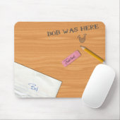 Tapis De Souris "Bob était ici" Mousepad (Avec souris)