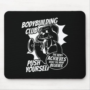 Tapis De Souris Bodybuilding Club Poussez-vous Le Corps Atteint