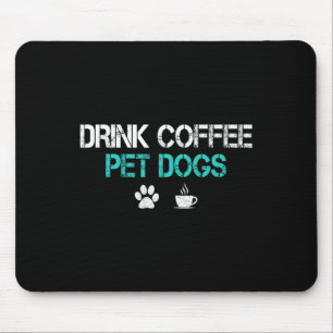 Tapis De Souris Boire Café Animaux Chiens Drôle Chien Amoureux Mam