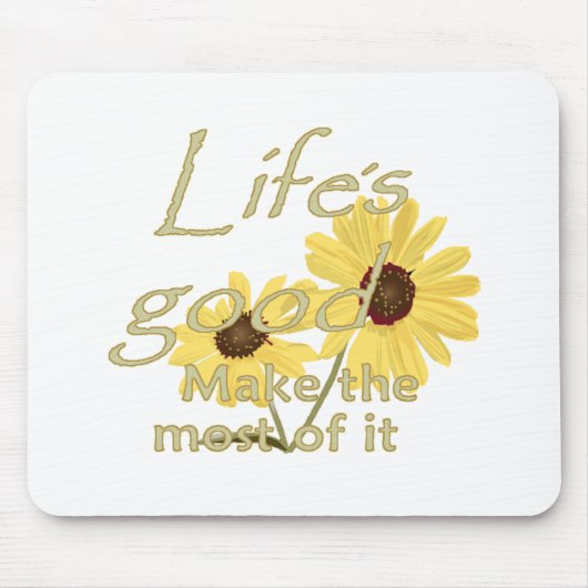 Tapis De Souris Bon Mousepad de la vie (Devant)