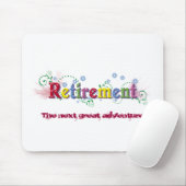 Tapis De Souris Bonheur de retraite (Avec souris)