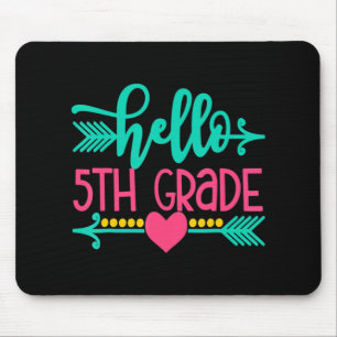 Tapis De Souris Bonjour Filles de 5e année Retour à l'école Cadeau