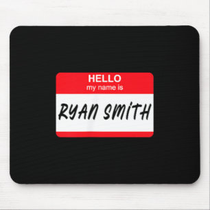 Tapis De Souris Bonjour je m'appelle Ryan ag