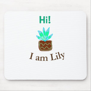 Tapis De Souris Bonjour Je suis Lily cactus succulent ajouter nom