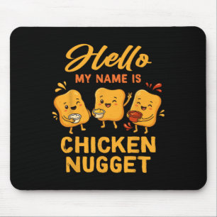 Tapis De Souris Bonjour Mon Nom Est Chicken Nugget Costume Enfants