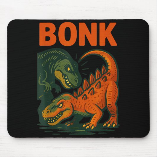 Tapis De Souris Bonk Dinosaur Funny Prehistoric Humor Design  (Devant)