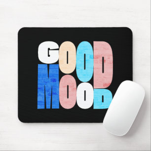 Tapis De Souris "Bonne Humeur" Vibrations Positives