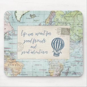 Tapis De Souris Bons amis et grande citation d'aventures