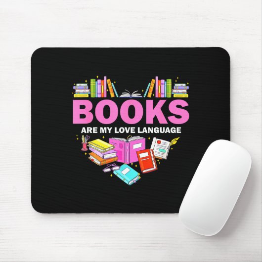 Tapis De Souris Books Are My Love Language Reading Lover Librarian (Avec souris)