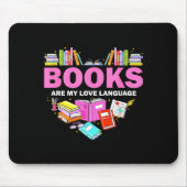 Tapis De Souris Books Are My Love Language Reading Lover Librarian (Devant)