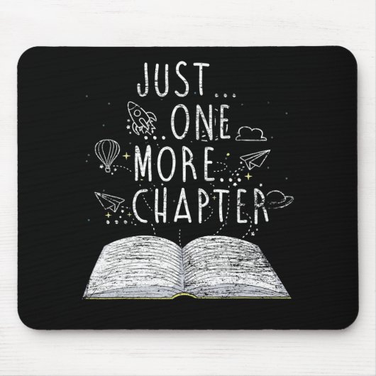 Tapis De Souris bookworm just one more chapter readbooks (Devant)