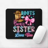 Tapis De Souris Boots Or Bows Sister Loves You Gender Reveal Famil (Avec souris)