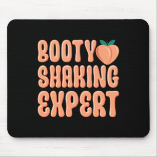 Tapis De Souris Booty Shaw Expert Twerking Dancing Twerk Novelt
