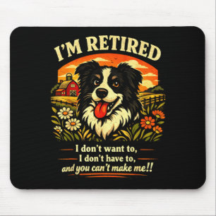 Tapis De Souris Border collie à la retraite drôle de retraite chie